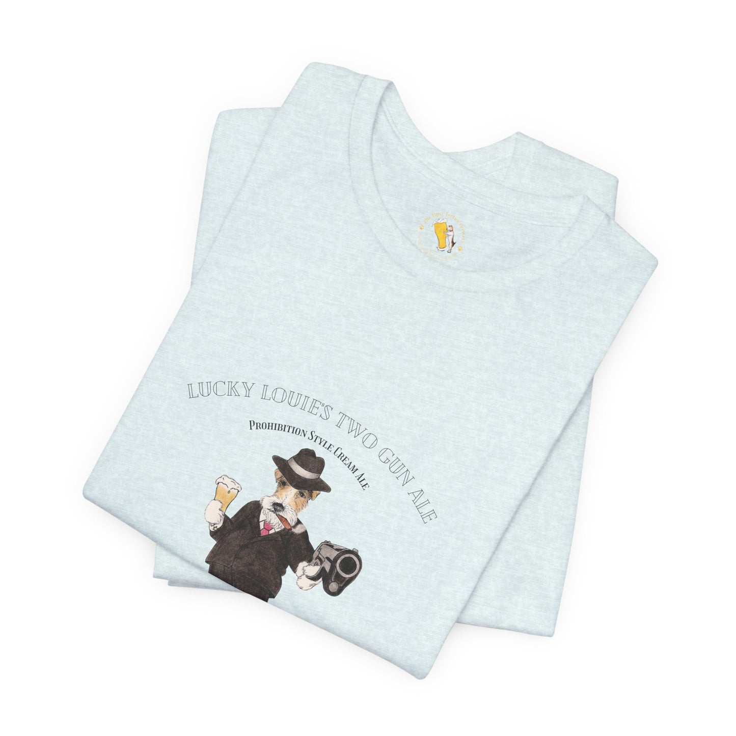 Tipsy Terrier Lucky Louie's Two Gun Ale T-Shirt