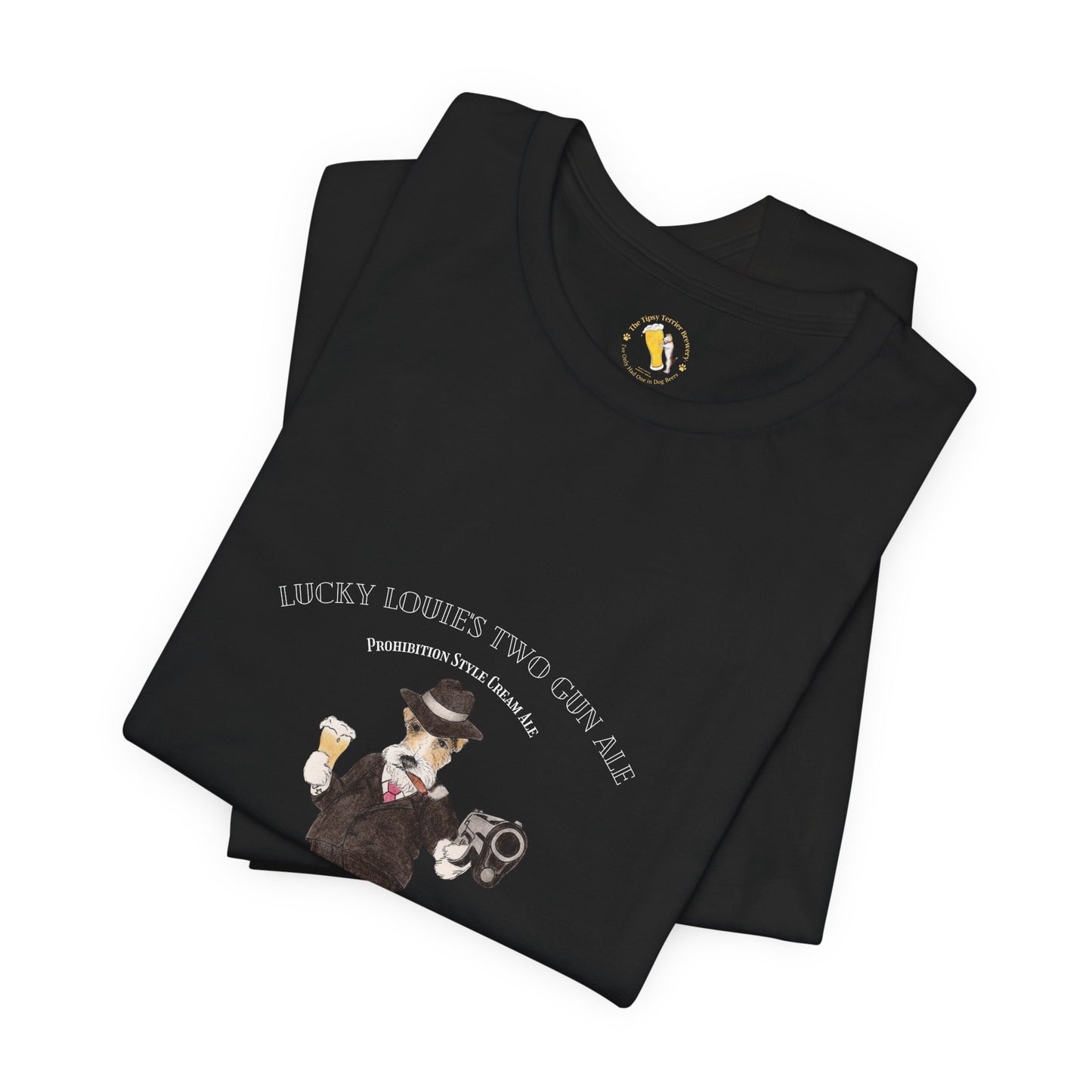 Tipsy Terrier Lucky Louie's Two Gun Ale T-Shirt