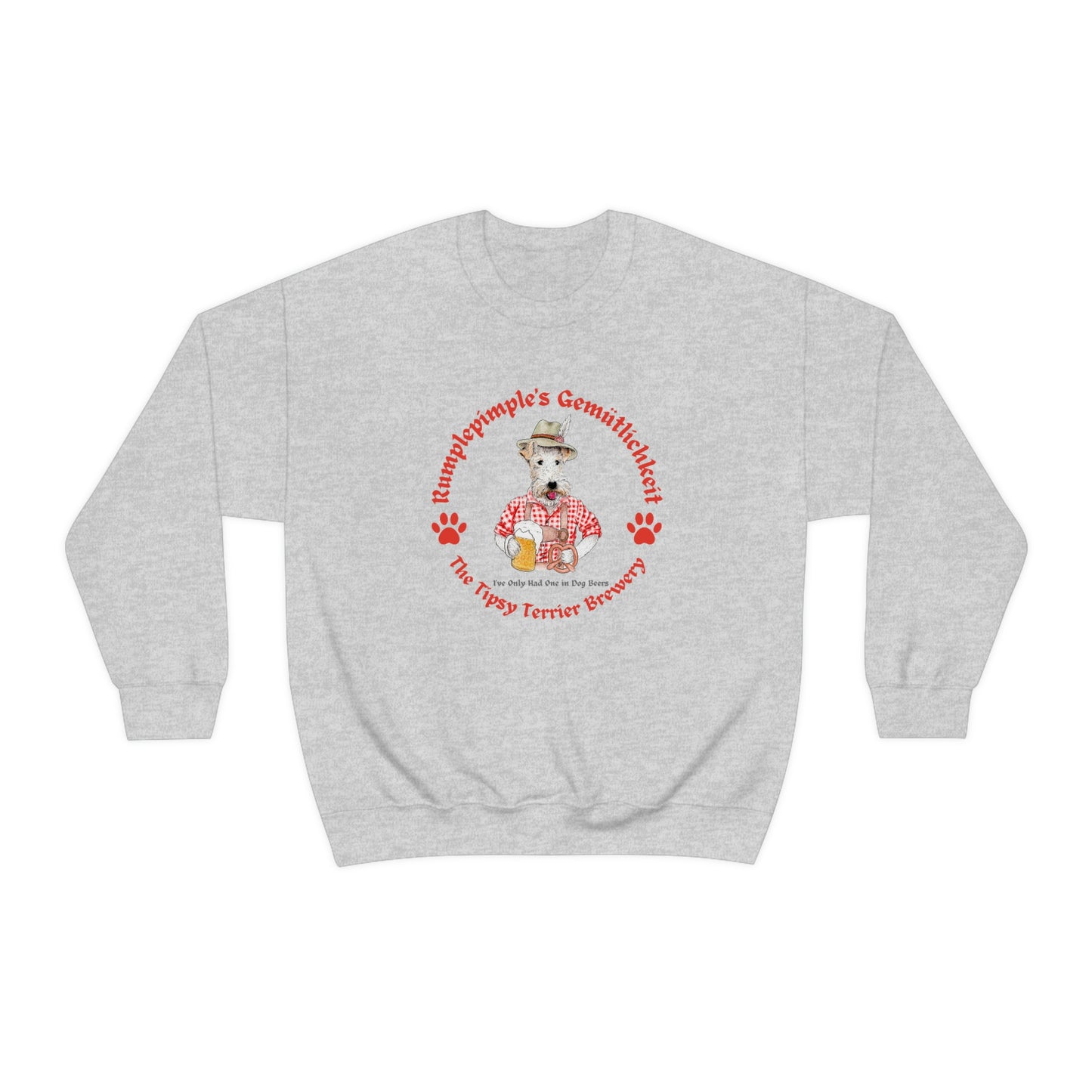 Tipsy Terrier Rumplepimple's Gemütlichkeit Crewneck Sweatshirt