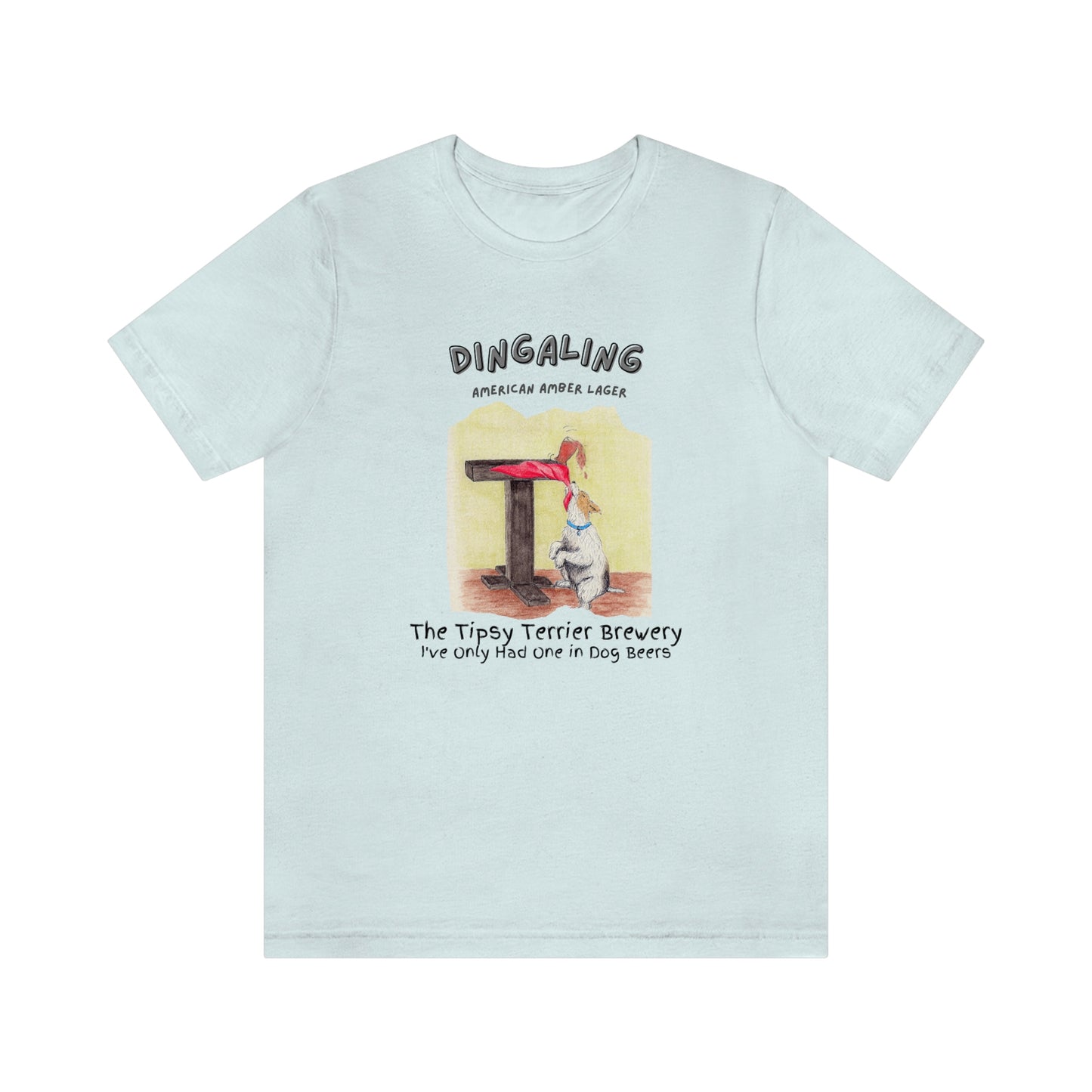 Tipsy Terrier Dingaling T-Shirt