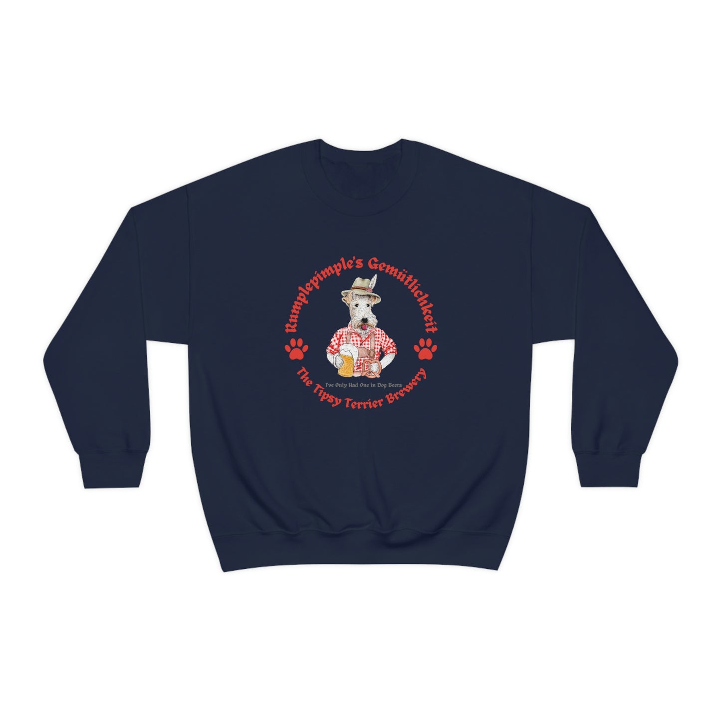 Tipsy Terrier Rumplepimple's Gemütlichkeit Crewneck Sweatshirt